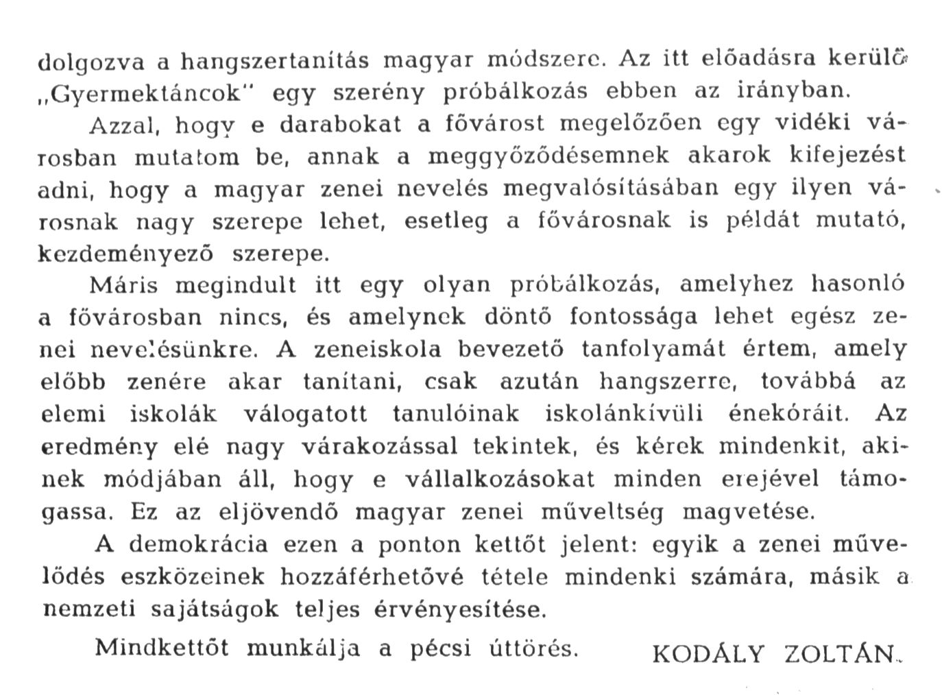 Részlet Kodály Zoltán pécsi beszédéből