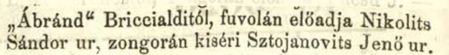 Nikolits Sándor Giulio Briccialdi művét adja elő, Pesti Napló 1867. január 22. - forrás: Arcanum