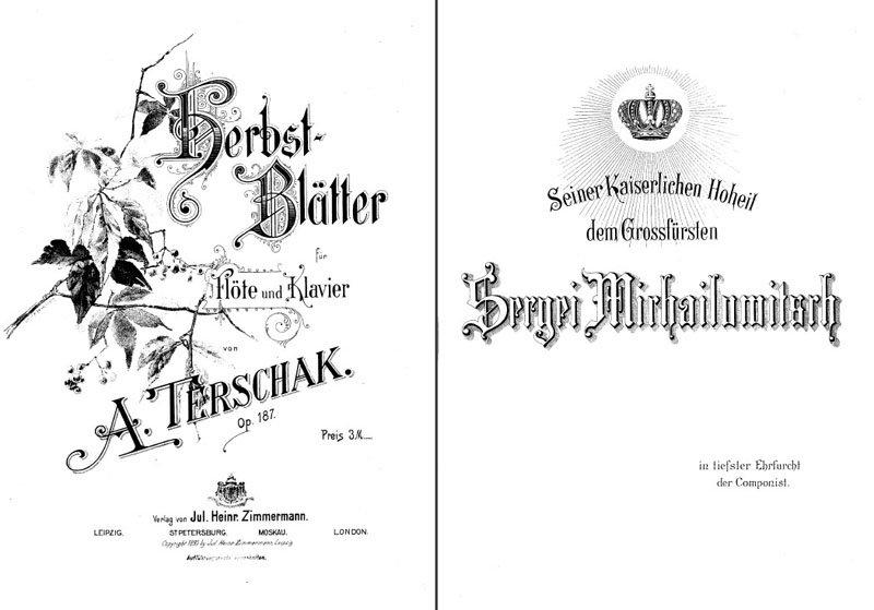 Terschak Adolf op. 187-es számú műve, a Herbsblätter, fuvolára és zongorára, a Szergej Mihailovics nagyhercegnek szóló ajánlással
