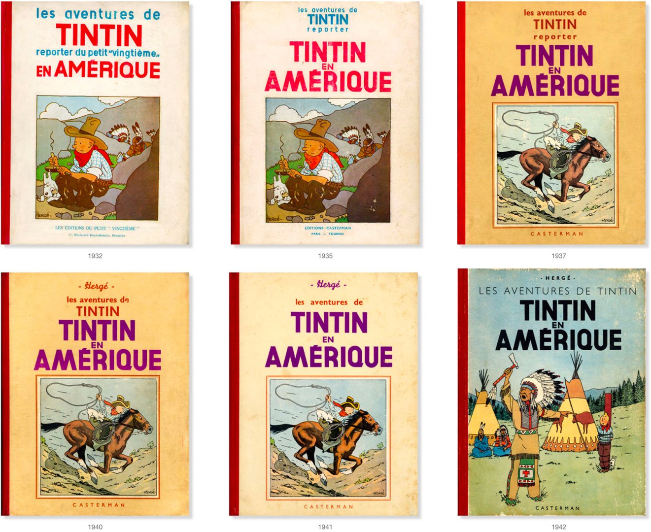 A Tintin Amerikában különböző francia nyelvű kiadásainak címlapjai