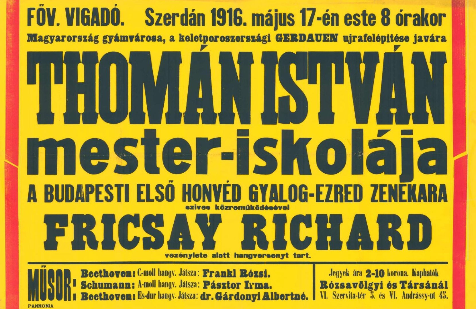1916-ban a Vigadóban játszotta Schumann zongoraversenyét - forrás: FSZEK Plakáttár
