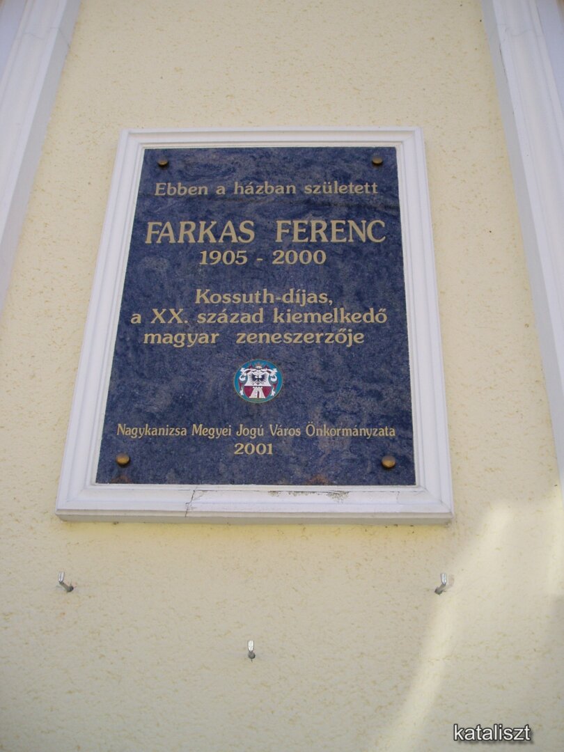 Farkas Ferenc szülőháza 2010 körül, emléktáblával